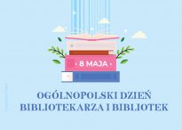 Ogólnopolski Dzień Bibliotekarza i Bibliotek