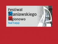 Legionowski Festiwal Szaniawskiego  – finał V edycji