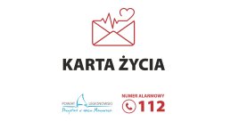 grafika z kopertą i linią bicia serca oraz napisem Karta Życie , tel alarmowy 112, logo powiatu legionowskiego