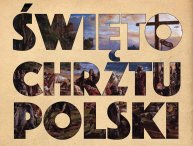 grafika -  duży, efektowny napis „Święto Chrztu Polski”, tło ma kolor przypominający pergamin lub papier czerpany.