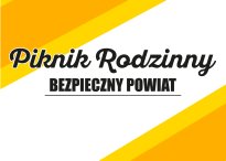 grafika z napisem: Piknik Rodzinny Bezpieczny Powiat. 24 maja 11-15, Arena Legionowo.