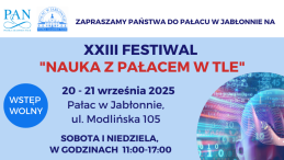 Zdjęcie przedstawia plakat XXIII Festiwalu Nauka z Pałacem w tle