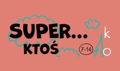 Grafika z napisem Super ktoś