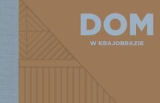 Grafika do aktualności - na brązowym tle błękitny napis: Dom w krajobrazie