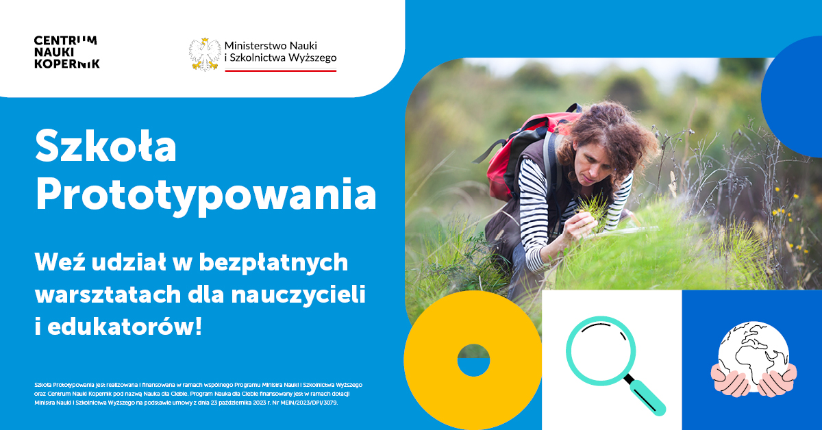Grafika informacyjna zachęcająca do udziału w projekcie Szkoła Prototypowania. Szczegółowe informacje w aktualności.