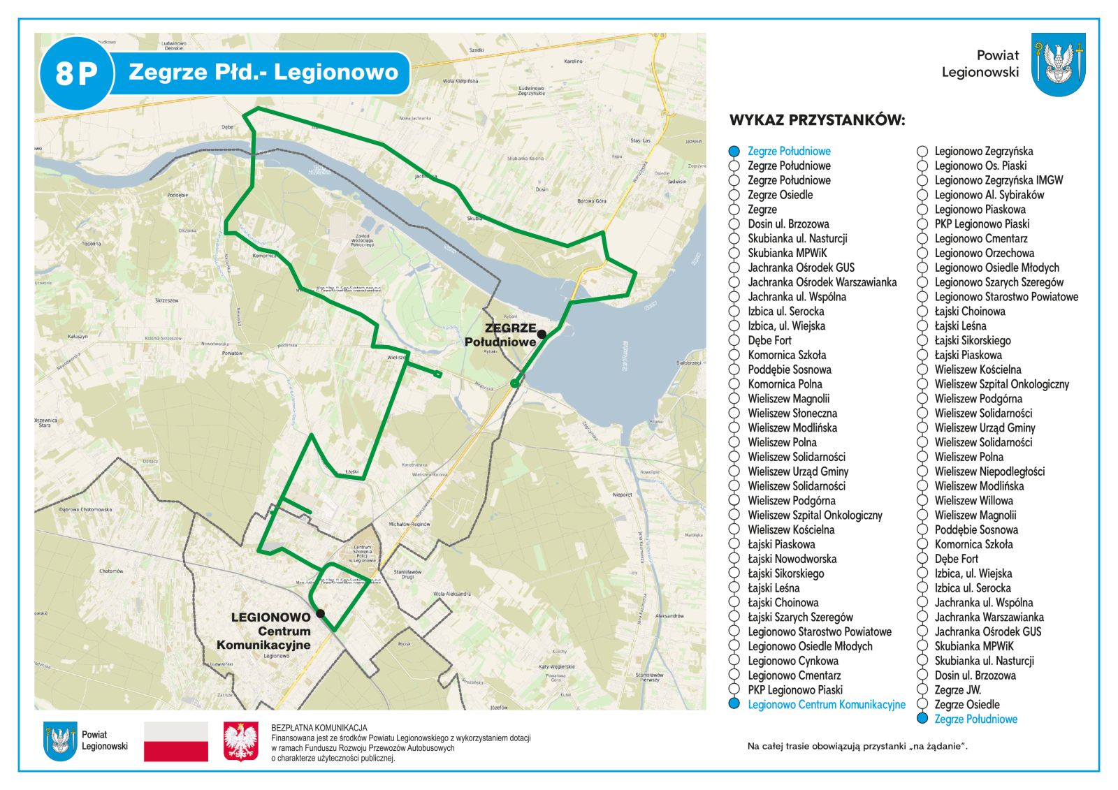 Mapa przebiegu linii 8P na trasie: Zegrze Południowe > Zegrze > Dosin > Skubianka > Jachranka > Komornica > Wieliszew > Łajski (ul. Nowodworska, ul. Suwalna) > Legionowo (ul. Szarych Szeregów, ul. Suwalna, Centrum przesiadkowe Olszankowa, Al. Legionów) > Centrum Komunikacyjne (od strony Osiedla Piaski)