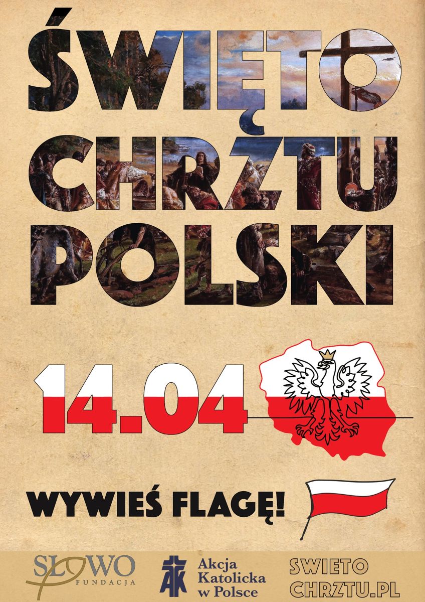 Grafika jest plakatem promującym Święto Chrztu Polski, obchodzone 14 kwietnia. Nagłówek: Na górze znajduje się duży, efektowny napis „Święto Chrztu Polski”, tło plakatu ma kolor przypominający pergamin lub papier czerpany.
