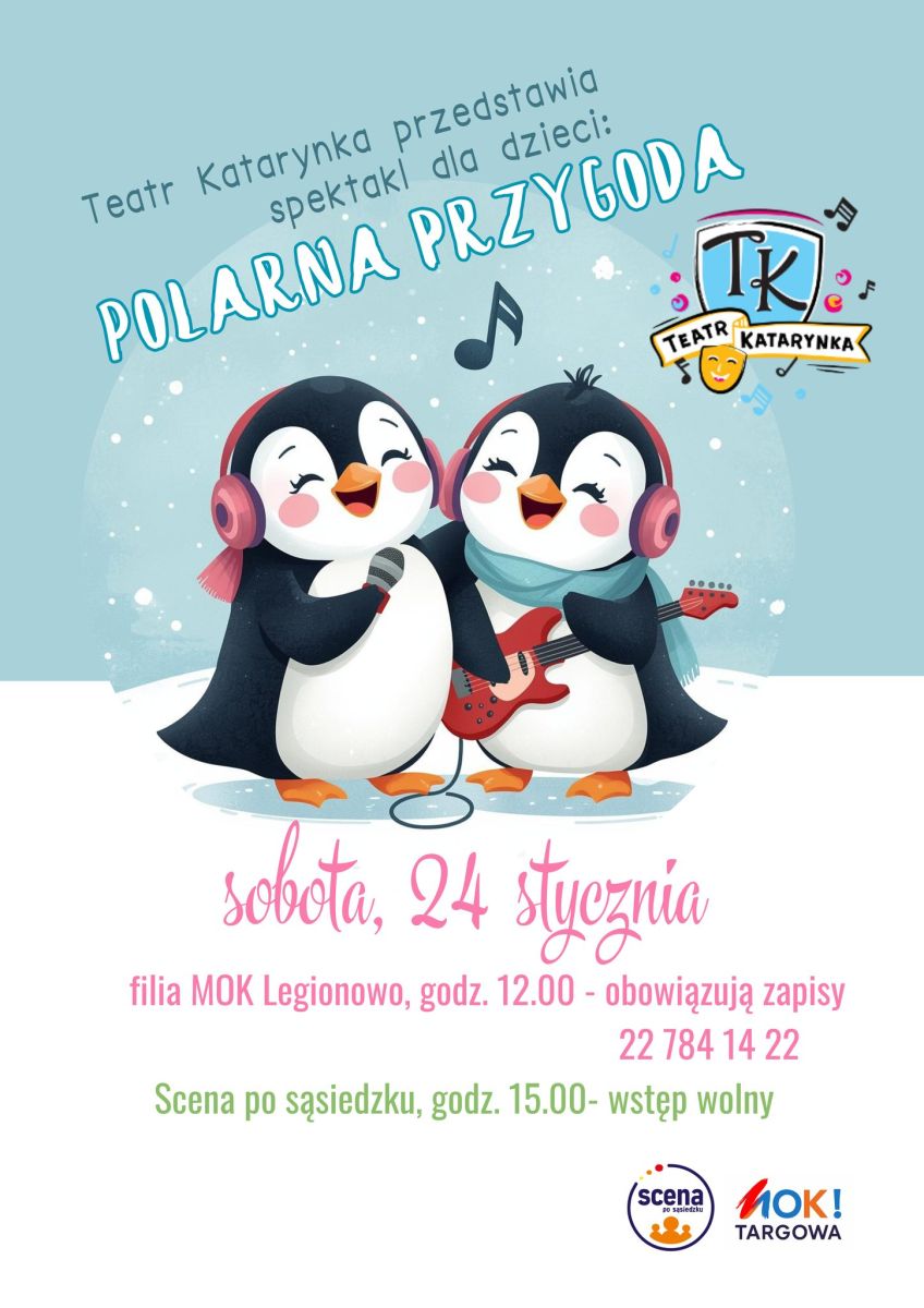 Spektakl Teatru Katarynka pt. Polarna Przygoda. Na zdjęciu dwa uśmiechnięte pingwiny. Jeden z nich trzyma mikrofon w łapce, drugi z nich trzyma gitarę