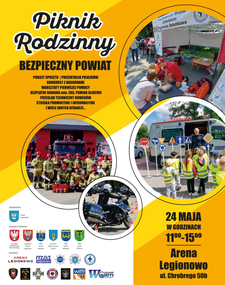 Plakat zapraszający na wydarzenie - piknik rodzinny Bezpieczny Powiat, 24 maja godz. 11-15, Arena Legionowo